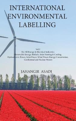 International Environmental Labelling Vol.2 Energy - Jahangir Asadi