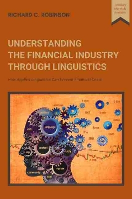 Understanding the Financial Industry Through Linguistics - Richard Robinson