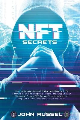 Nft Secrets - John Russel