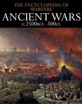 Ancient Wars c.2500BCE–500CE - 