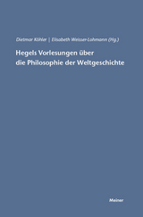 Hegels Vorlesungen über die Philosophie der Weltgeschichte - 