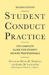 Student Conduct Practice - Waryold, Diane M.; Lancaster, James M.