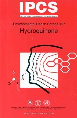 Hydroquinone -  United Nations Environment Programme,  International Labour Organisation,  World Health Organization