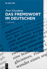 Das Fremdwort im Deutschen -  Peter Eisenberg