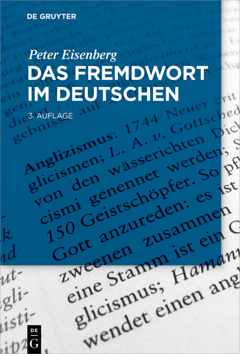 Das Fremdwort im Deutschen -  Peter Eisenberg