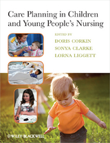 Care Planning in Children and Young People's Nursing - 