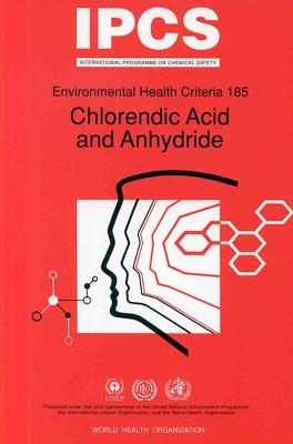 Chlorendic acid and anhydride - G.J. van Esch,  United Nations Environment Programme,  International Labour Organisation,  World Health Organization