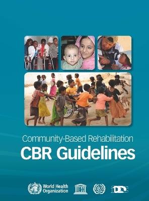 Community-Based Rehabilitation -  World Health Organization