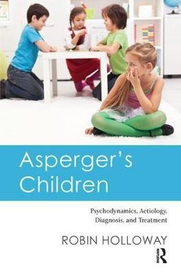 Asperger's Children - Robin Holloway