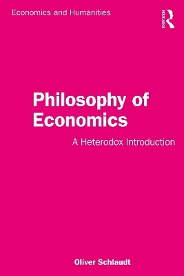 Philosophy of Economics - Oliver Schlaudt