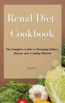 Renal Diet Cookbook - Elizabeth Ross