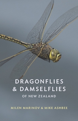 Dragonflies and Damselflies of New Zealand - Milen Marinov