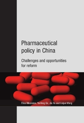 Pharmaceutical Policy in China -  Centers of Disease Control