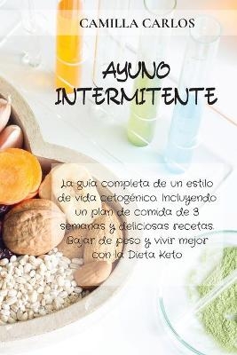 Ayuno Intermitente - Camilla Carlos