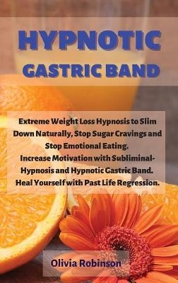 Hypnotic Gastric Band - Olivia Robinson