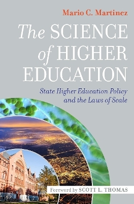 The Science of Higher Education - Mario C. Martinez