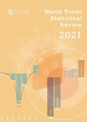 World Trade Statistical Review 2021 - 