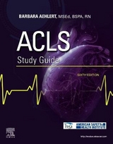 ACLS Study Guide - Aehlert, Barbara J