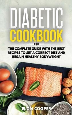 Diabetic Cookbook - Elon Cooper