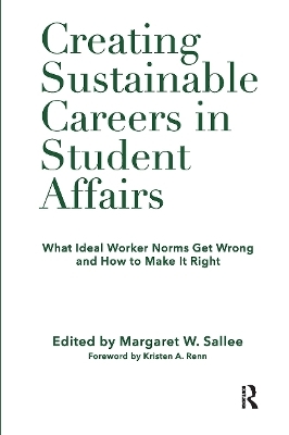 Creating Sustainable Careers in Student Affairs - 