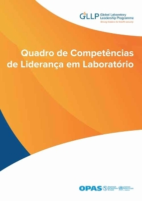 Quadro de Competências de Liderança Em Laboratório -  Pan American Health Organization