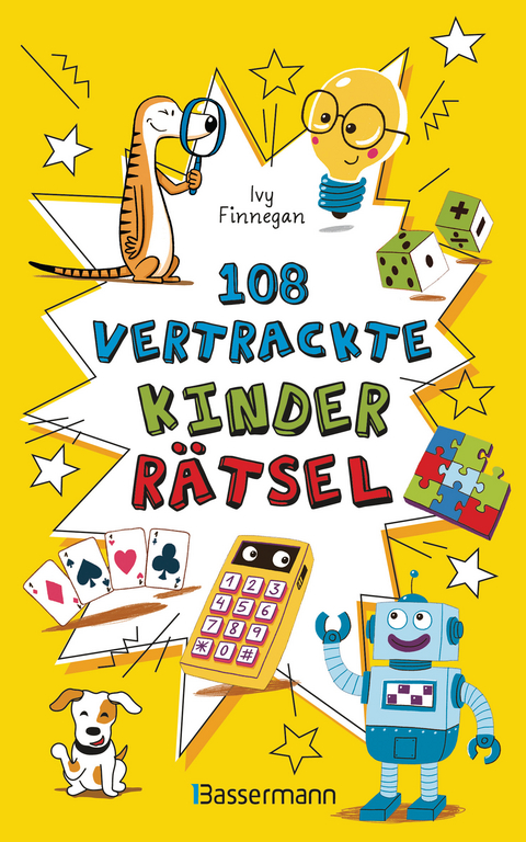 108 vertrackte Kinderrätsel. Ab 8 Jahren. - Ivy Finnegan