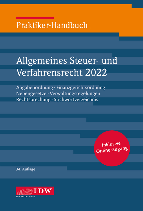 Praktiker-Handbuch Allgemeines Steuer-und Verfahrensrecht 2022