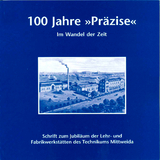 100 Jahre „Präzise“ im Wandel der Zeit - Jan-Peter Domschke, Gabriele Goderbauer-Marchner, Hansgeorg Hofmann, Klaus Koch, Heiko Richter, Marion Stascheit, Werner Stascheit