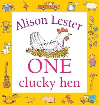 One Clucky Hen - Alison Lester