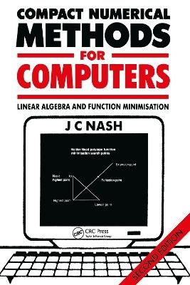 Compact Numerical Methods for Computers - John C. Nash