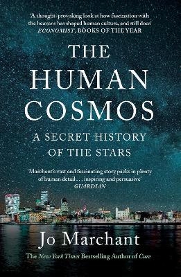 The Human Cosmos - Jo Marchant