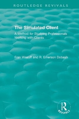 The Simulated Client (1996) - Fran Wasoff, R. Emerson Dobash