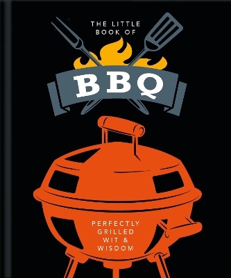 The Little Book of BBQ -  Orange Hippo!