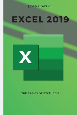 Excel 2019 - Justin Howard