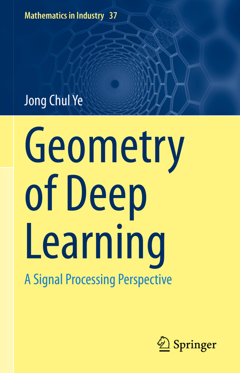 Geometry of Deep Learning - Jong Chul Ye