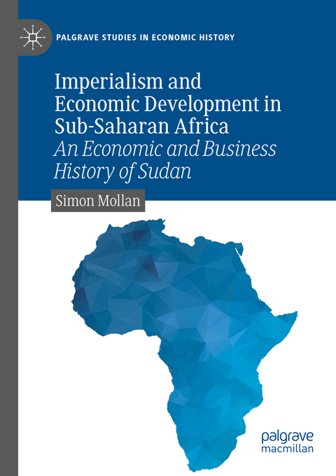 Imperialism and Economic Development in Sub-Saharan Africa - Simon Mollan