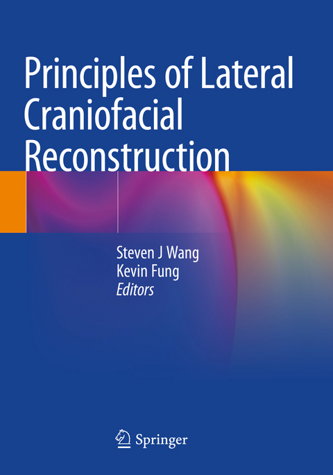 Principles of Lateral Craniofacial Reconstruction - 