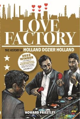 Love Factory - Howard Priestley