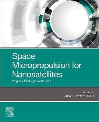 Space Micropropulsion for Nanosatellites - 