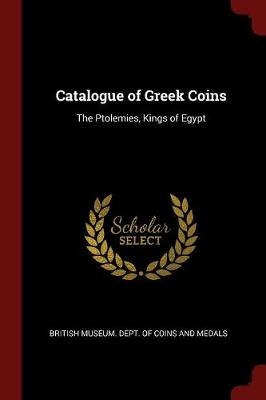 Catalogue of Greek Coins - 