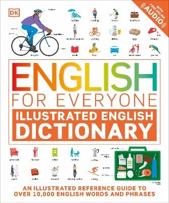 English for Everyone Illustrated English Dictionary with Free Online Audio -  Dk