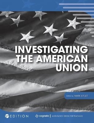 Investigating the American Union - 