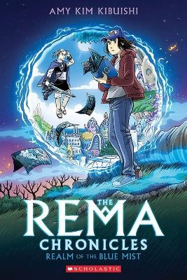 Realm of the Blue Mist: A Graphic Novel (The Rema Chronicles #1) - Amy Kim Kibuishi