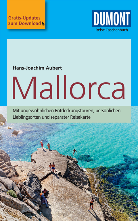 DuMont Reise-Taschenbuch Reiseführer Mallorca - Hans-Joachim Aubert