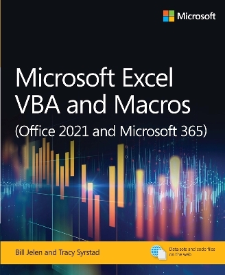 Microsoft Excel VBA and Macros (Office 2021 and Microsoft 365) - Bill Jelen, Tracy Syrstad