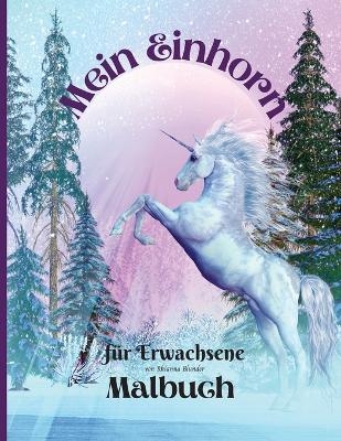 Mein Einhorn-Malbuch für Erwachsene - Rhianna Blunder