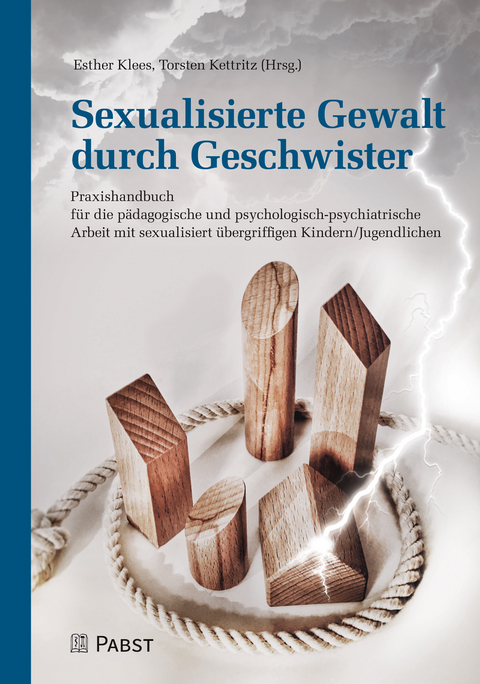 Sexualisierte Gewalt durch Geschwister - 