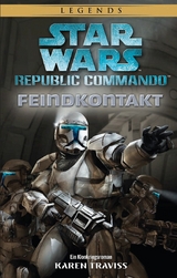 Star Wars: Republic Commando -  Karen Traviss