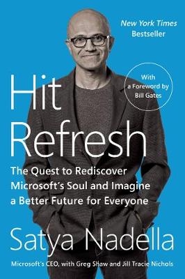 Hit Refresh - Satya Nadella