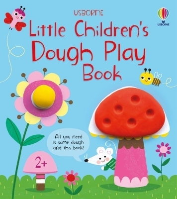 Little Children's Dough Play Book - Matthew Oldham